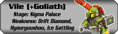 Vile (+Goliath)